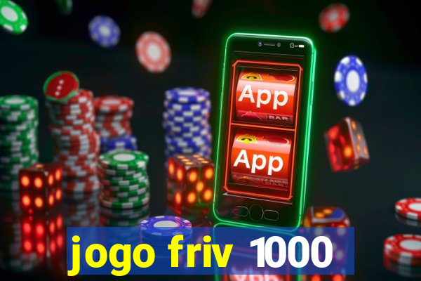 jogo friv 1000